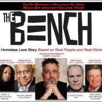 Robert Galinsky's THE BENCH, A HOMELESS LOVE STORY Kick Off Its College Tour…