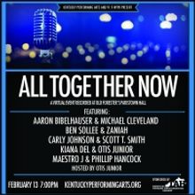 Kentucky Performing Arts and 91.9 WFPK Present 'All Together Now'