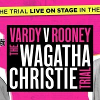 A Verbatim Play of Vardy V Rooney Will Be Staged in the West End