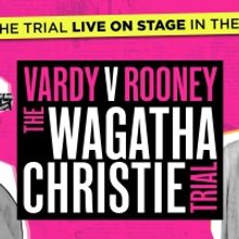 A Verbatim Play of Vardy V Rooney Will Be Staged in the West End