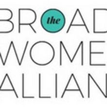 The Broadway Women's Alliance's New Docu-series HERE'S TO THE LADIES WHO Launches Tod
