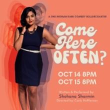 COME HERE OFTEN? By Shohana Sharmin Announced At Buddies In Bad Times Theatre