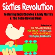 THE SIXTIES REVOLUTION Comes to The Drama Factory