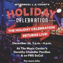 62nd Annual LA County Holiday Celebration Returns Next Month