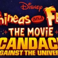 PHINEAS AND FERB THE MOVIE Soundtrack Will Be Released August 28