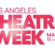 LA Theatre Week 2023 Extends Through April 2