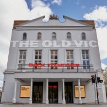 The Old Vic Announces Its 'Back Together' Season