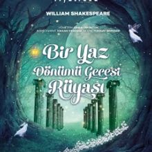 A MIDSUMMER NIGHT'S DREAM Comes to Ankara - Cankaya Stage This Week