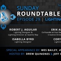 4Wall Entertainment's Sunday Roundtable Series Returns With a Panel on Lighting…