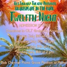 TWELFTH NIGHT Will Be Performed For Free by Old Library Theatre This Month