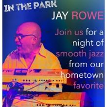 Jay Rowe Will Perform as Part of MAC In The Park This Month