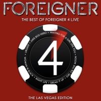 Iconic Rock Group FOREIGNER Announces The Best of Foreigner 4 Live: The Las Vegas Edi