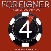 Iconic Rock Group FOREIGNER Announces The Best of Foreigner 4 Live: The Las Vegas…