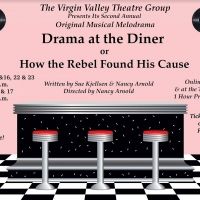 Virgin Valley Theater Group Presents DRAMA AT THE DINER