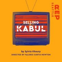 Tickets On Sale Now For Seattle Rep's SELLING KABUL
