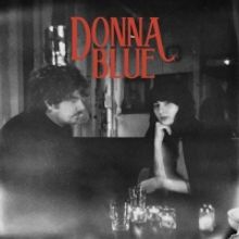 Dutch Vintage Pop Duo DONNA BLUE Share New Single, 'The Beginning'
