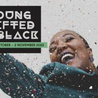 Young, Gifted & Black's Fourth Season Announced at Theatre Peckham