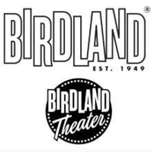 BIRDLAND Announces Programming Through June 5th