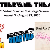 Weathervane Announces 2020 Virtual Summer Mainstage Season