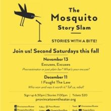  Mosquito Story Slam Returns to Provincetown Theater This Month