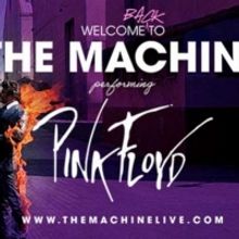 The Machine to Perform Pink Floyd At Patchogue Theatre