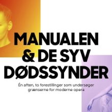 MANUALEN & DE SYV DODSSYNDER is Now Playing at Det. KGL. Teater