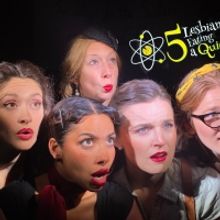 Photos: First Look at 5 LESBIANS EATING A QUICHE at Town & Gown Pub & Theatre
