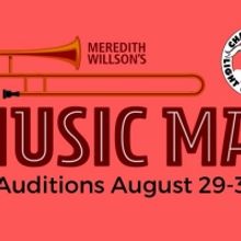 Charleston Light Opera Guild Announces Auditions For THE MUSIC MAN