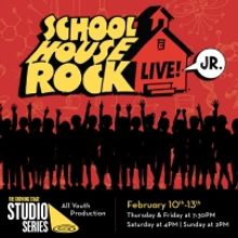 SCHOOLHOUSE ROCK LIVE JR. Arrives at The Growing Stage this February