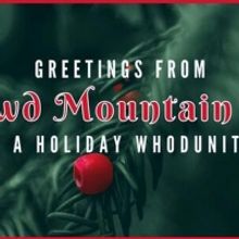 Shrewd Productions Presents GREETINGS FROM SHREWD MOUNTAIN LODGE- AN INTERACTIVE PLAY