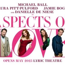Laura Pitt-Pulford, Anna Unwin, and Danielle de Niese Join Michael Ball in ASPECTS OF