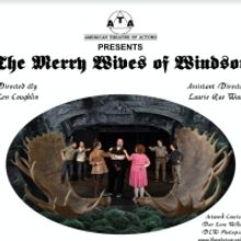 The American Theatre of Actors to Stage THE MERRY WIVES OF WINDSOR