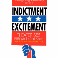 INDICTMENT EXCITEMENT Will Be Performed at Theater 555 Next Month