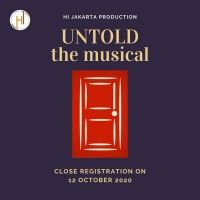 Hi Jakarta Production School Opens Auditions For UNTOLD THE MUSICAL