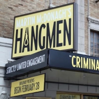 Up On The Marquee: HANGMEN