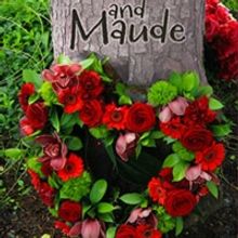 HAROLD AND MAUDE Comes to the Lonny Chapman Theatre in February