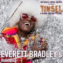 Everett Bradley's HOLIDELIC Comes to The Lucille Lortel Theatre Next Month