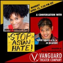 Vanguard Theater to Present #StopAsianHate Webinar