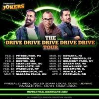 Impractical Jokers Bring The DRIVE DRIVE DRIVE DRIVE DRIVE Tour to UBS Arena in…