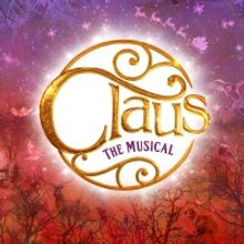 Cast and Creative Team Announced For CLAUS THE MUSICAL at The Lowry, Salford