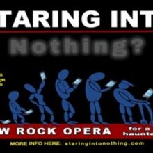 New Rock Opera STARING INTO NOTHING? Debuts Next Week in Los Angeles