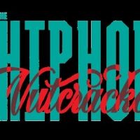 THE HIP HOP NUTCRACKER Comes to MPAC This Month