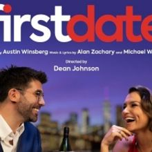 FIRST DATE, Starring Samantha Barks and Simon Lipkin Comes To BroadwayHD