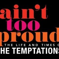 AIN'T TOO PROUD- THE LIFE AND TIMES OF THE TEMPTATIONS On Sale At Eccles…