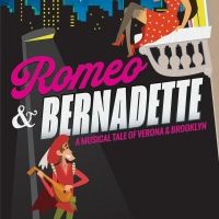 ROMEO & BERNADETTE: A MUSICAL TALE OF VERONA & BROOKLYN Extends At Theatre 555