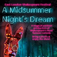 Outdoor A MIDSUMMER NIGHT'S DREAM Launches The East London Shakespeare Festival