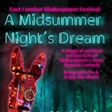 Outdoor A MIDSUMMER NIGHT'S DREAM Launches The East London Shakespeare Festival