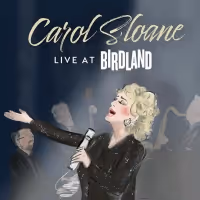 Club44 Records Releases New Album from Carol Sloane, Live at BIRDLAND