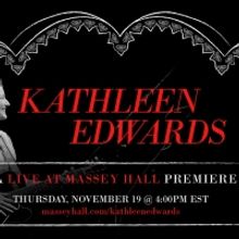 Massey Hall Will Premiere Concert Film With Kathleen Edwards