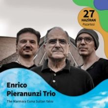 The Enrico Pieranunzi Trio Comes to The Marmara Esma Sultan Mansion in June